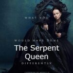 سریال ملکه اهریمنی The Serpent Queen فصل اول دوبله فارسی