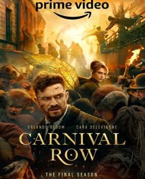 سریال ردیف کارناوال Carnival Row فصل دوم ق 6 اضافه شد.