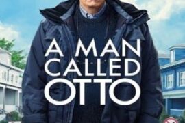 فیلم مردی به نام اتو A Man Called Otto 2022