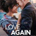 فیلم عشق دوباره Love Again 2023