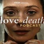 سریال عشق و مرگ Love & Death فصل اول ق 7 اضافه شد.
