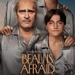 فیلم بیو ترسیده Beau Is Afraid 2023