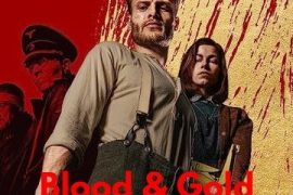 فیلم خون و طلا Blood & Gold 2023