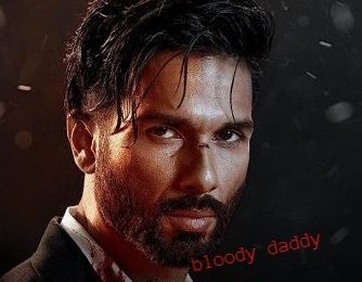 فیلم هندی بابای خونین Bloody Daddy 2023