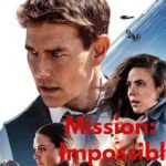 فیلم ماموریت غیرممکن 7: ناوبری کور Mission: Impossible 2023