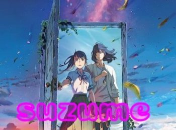 فیلم انیمیشن سوزومی Suzume 2023