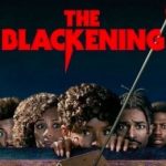 فیلم سیاه شدن The Blackening 2022
