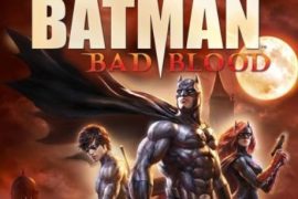 فیلم بتمن: کینه دیرینه Batman: Bad Blood 2016