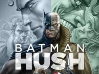فیلم بتمن : هاش Batman: Hush 2019