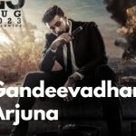 فیلم هندی ندای کمک Gandeevadhari Arjuna 2023