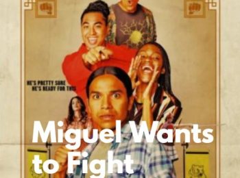 فیلم میگل می خواهد مبارزه کند Miguel Wants to Fight 2023