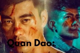 فیلم دائو: سفر یک بوکسور Quan Dao: The Journey of a Boxer 2020