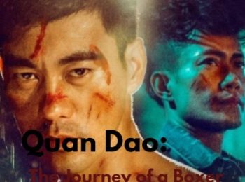فیلم دائو: سفر یک بوکسور Quan Dao: The Journey of a Boxer 2020