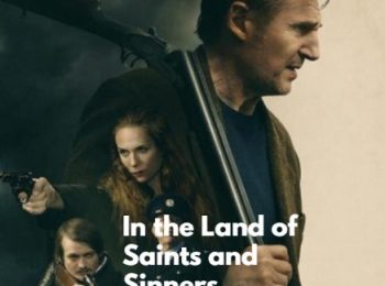 فیلم در سرزمین قدیسان و گناهکاران In the Land of Saints and Sinners 2023