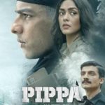 فیلم هندی پیپا Pippa 2023
