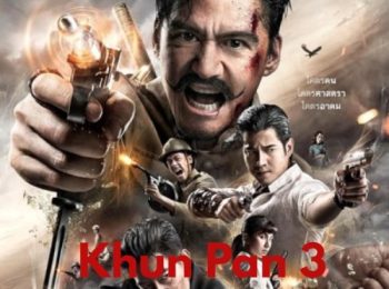 فیلم خان پان سه Khun Pan 3 2023