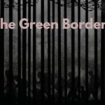 فیلم مرز سبز The Green Border 2023