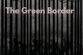 فیلم مرز سبز The Green Border 2023