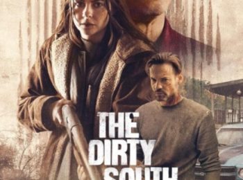فیلم جنوب کثیف The Dirty South 2023