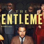 سریال آقایان The Gentlemen فصل اول کامل