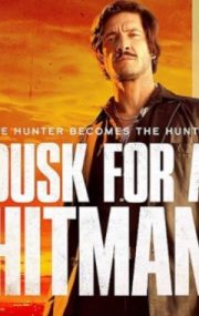 دانلود فیلم غروب برای یک آدمکش Dusk for a Hitman 2023