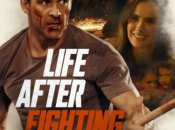 دانلود فیلم زندگی پس از مبارزه Life After Fighting 2024